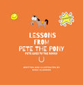 Lessons from Pete the Pony, Pete goes to the Rodeo